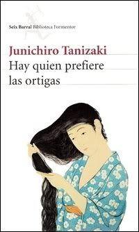 Hay quien prefiere las ortigas